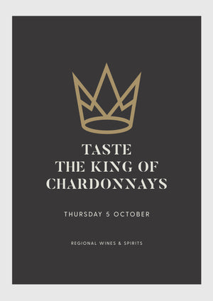 Taste the King of Chardonnays