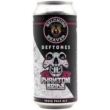Belching Beaver Deftones Phantom Bride IPA 473ml Can