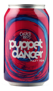 CHOICE BROS PUPPET DANCER HAZY XPA 330ML